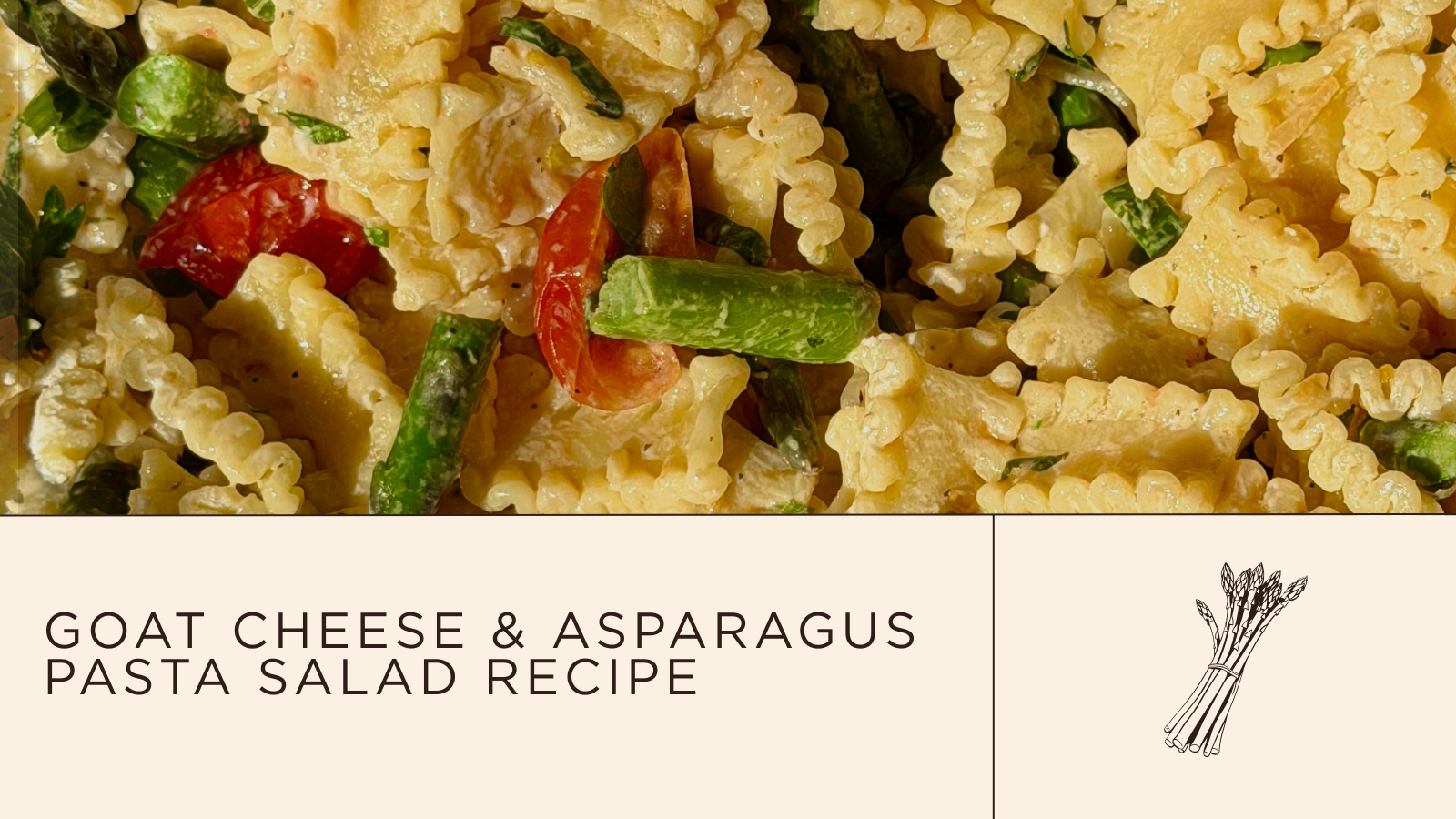 The Perfect Spring Pasta Salad and Wine Pairing